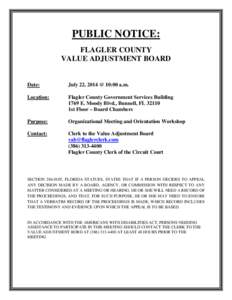 PUBLIC NOTICE: FLAGLER COUNTY VALUE ADJUSTMENT BOARD Date: