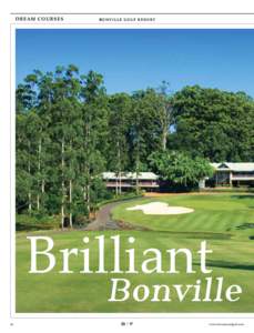 D R E AM COURSES  B O N VILLE GOLF RESORT Brilliant