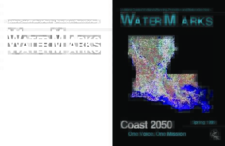 Louisiana Coastal Wetlands Planning, Protection and Restoration News  WATER MARKS Coast 2050 One Voice, One Mission