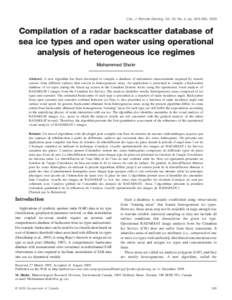 Can. J. Remote Sensing, Vol. 35, No. 4, pp. 369–384, 2009  Compilation of a radar backscatter database of sea ice types and open water using operational analysis of heterogeneous ice regimes Mohammed Shokr