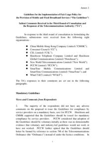 Annex 1 Guidelines for the Implementation of Fair Usage Policy for the Provision of Mobile and Fixed Broadband Services (“The Guidelines”) Salient Comments Received in the Third Round of Consultation and the Response