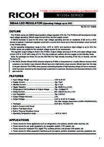 ＊R1500J (TO[removed]P2) is the limited product. As of March in[removed]R1500x SERIES 500mA LDO REGULATOR (Operating Voltage up to 24V) NO.EA[removed]