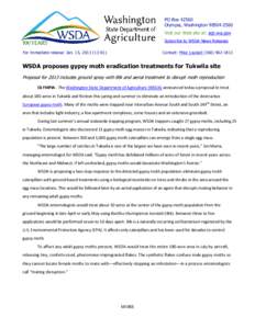 PO Box[removed]Olympia, Washington[removed]Visit our Web site at: agr.wa.gov Subscribe to WSDA News Releases For immediate release: Jan. 15, [removed])