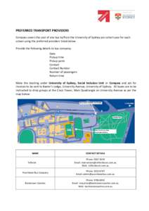 PREFERRED TRANSPORT PROVIDERS Compass covers the cost of one bus to/from the University of Sydney per cohort year for each school using the preferred providers listed below. Provide the following details to bus company: 