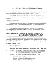 MINUTES OF THE REGULAR MEETING OF THE CITY COUNCIL OF THE CITY OF GULF BREEZE, FLORIDA The 1,144th regular meeting of the Gulf Breeze City Council, Gulf Breeze, Florida, was held at the Gulf Breeze City Hall on Tuesday, 