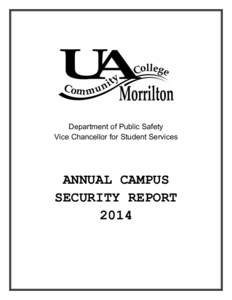Department of Public Safety Vice Chancellor for Student Services ANNUAL CAMPUS SECURITY REPORT 2014