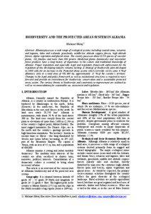 BIODIVERSITY AND THE PROTECTED AREAS SYSTEM IN ALBANIA Mehmet Metaj1) Abstract: Albania possesses a wide range of ecological systems including coastal zones, estuaries