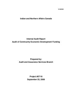 #[removed]Indian and Northern Affairs Canada Internal Audit Report Audit of Community Economic Development Funding