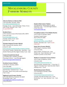 Updated[removed]MECKLENBURG COUNTY FARMERS MARKETS Atherton Market at Atherton Mill 2104 South Blvd, Charlotte, 28203