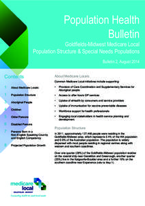 Population Health Bulletin Goldfields-Midwest Medicare Local Population Structure & Special Needs Populations