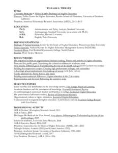 Knowledge / William G. Tierney / American Educational Research Association / Educational Researcher / USC Rossier School of Education / Higher education leadership / Year of birth missing / M. Christopher Brown II / Education / Higher education / Academia