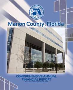 Comprehensive Annual Financial Report Fiscal Year Ended September 30, 2009  MARION COUNTY, FLORIDA