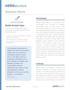 Success Story The Company Bottle Rocket Apps is a full-service app Bottle Rocket Apps