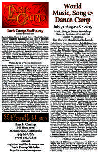 World Music, Song & Dance Camp Lark Camp Staff 2015 Dance Instructors