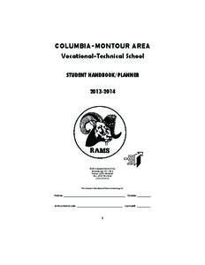 COLUMBIA-MONTOUR AREA Vocational-Technical School STUDENT HANDBOOK/PLANNER[removed]Sweppenheiser Drive