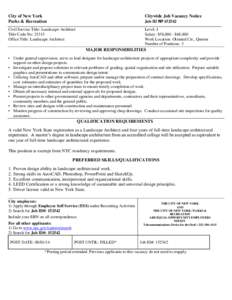 City of New York Parks & Recreation Citywide Job Vacancy Notice  Civil Service Title: Landscape Architect