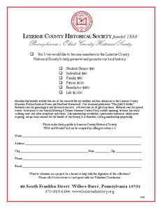 Luzerne County Historical Society founded[removed]Pennsylvania’s Oldest County Historical Society