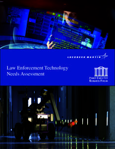 Chapter 4: The PERF-Lockheed Martin Law Enforcement Future Technologies Workshop