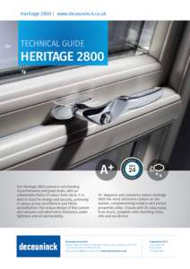 Heritage 2800 | www.deceuninck.co.uk  TECHNICAL GUIDE HERITAGE 2800