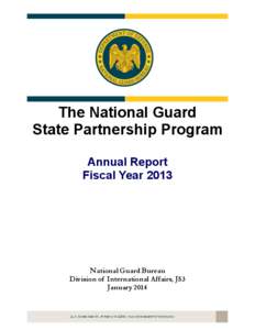 The National Guard State Partnership Program Annual Report Fiscal Year[removed]National Guard Bureau