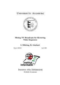 ¨t Augsburg Universita Mining TV Broadcasts for Recurring Video Sequences I. D¨