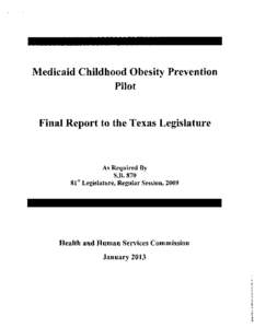 Medicaid Childhood Obesity Prevention   Pilot Final Report to the Texas Legislature