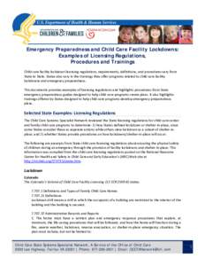 Emergency Preparedness and Child Care Facility Lockdowns: Examples of Licensing Regulations, Procedures and Trainings