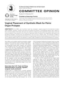 The American College of Obstetricians and Gynecologists Women’s Health Care Physicians COMMITTEE OPINION Number 513 • December 2011	 Committee on Gynecologic Practice