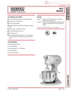 Item #______________________________________ Quantity____________________________________ C.S.I. Section 11400  N50 MIXER