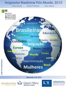 Imigrantes Brasileiras Pelo Mundo, 2013 Yara Evans Tânia Tonhati  passaporte