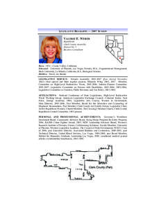 LEGISLATIVE BIOGRAPHY — 2007 SESSION  VALERIE E. WEBER Republican Clark County Assembly District No. 5