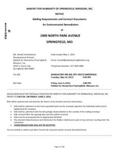 HABITAT FOR HUMANITY OF SPRINGFIELD, MISSOURI, INC. NOTICE Bidding Requirements and Contract Documents for Environmental Remediation at