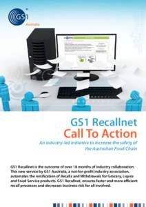 GS1 Recallnet  Call To Action An industry-led initiative to increase the safety of the Australian Food Chain