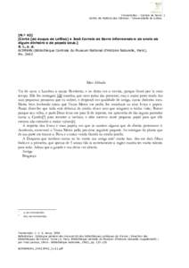 Transcrições – Correia da Serra 1 Centro de História das Ciências – Universidade de Lisboa [N.º 42] [Carta [do duque de Lafões] a José Correia da Serra informando-o do envio de algum dinheiro e de papeis seus.