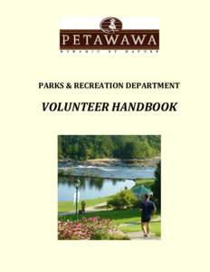 PARKS & RECREATION DEPARTMENT  VOLUNTEER HANDBOOK Volunteer Handbook Index Introduction……………………………………………………………………………………………… 3