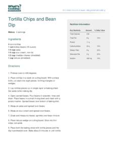 Tortilla Chips and Bean Dip Nutrition Information Key Nutrients