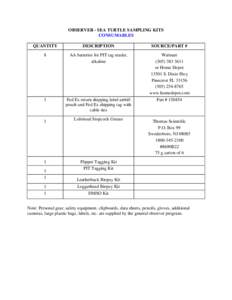 OBSERVER - SEA TURTLE SAMPLING KITS CONSUMABLES QUANTITY DESCRIPTION