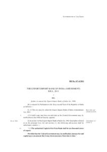 1 AS INTRODUCED IN LOK SABHA Bill No. 117 of[removed]THE EXPORT-IMPORT BANK OF INDIA (AMENDMENT)