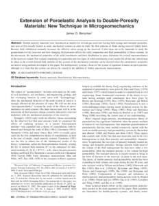 Extension of Poroelastic Analysis to Double-Porosity Materials: New Technique in Microgeomechanics James G. Berryman1 Abstract: Double-porosity materials were introduced as models for oil and gas reservoirs having both s