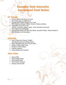 Reception Style Interactive International Food Station O’ Canada  Poutine Station with Gravy & Curds  Mini Hamburgers on Slider Buns  Canada Day Chicken Burgers cut in half