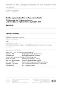 ADB/OECD Anti-Corruption Initiative for Asia and the Pacific The Secretariat 5th Steering Group meeting Manila, 5-7 July, 2004  Anti-Corruption Action Plan for Asia and the Pacific