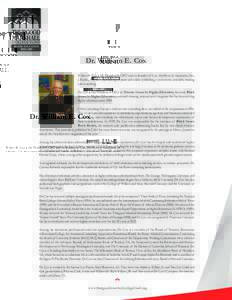 ®  Dr. William E. Cox William E. Cox is the President & CEO and co-founder of Cox, Matthews & Associates, Inc., a Fairfax, VA, firm specializing in print and online publishing, e-commerce, research, training and consult