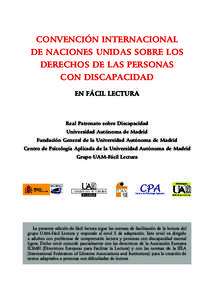 CONVENCIÓN INTERNACIONAL DE NACIONES UNIDAS SOBRE LOS DERECHOS DE LAS PERSONAS CON DISCAPACIDAD EN FÁCIL LECTURA