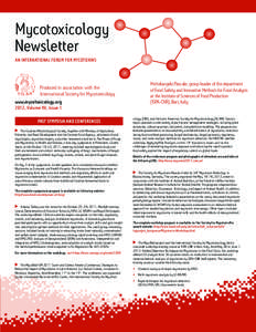 Mycotoxicology Newsletter AN INTERNATIONAL FORUM FOR MYCOTOXINS Produced in association with the International Society for Mycotoxicology