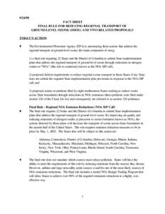 [removed]FACT SHEET FINAL RULE FOR REDUCING REGIONAL TRANSPORT OF GROUND-LEVEL OZONE (SMOG) AND TWO RELATED PROPOSALS TODAY’S ACTION Ë