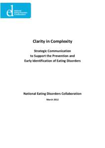 Clarity in Complexity Strategic Communication to Support the Prevention and Early Identification of Eating Disorders  National Eating Disorders Collaboration