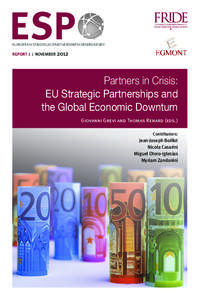 ESP  EUROPEAN STRATEGIC PARTNERSHIPS OBSERVATORY REPORT 1 | NOVEMBER 2012