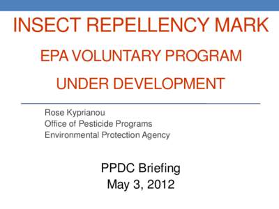 US EPA - Pesticides - PPDC: Insect Repellent Smart Mark