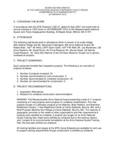 BOARD MEETING MINUTES OF THE JOINT SERVICES RESERVE COMPONENT FACILITY BOARD COMMONWEALTH OF MASSACHUSETTS 28 FEBRUARY[removed]A. CONVENING THE BOARD