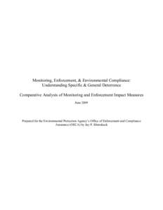 Monitoring, Enforcement, & Environmental Compliance: Understanding Specific & General Deterrence - Comparative Analysis of Monitoring and Enforcement Impact Measures